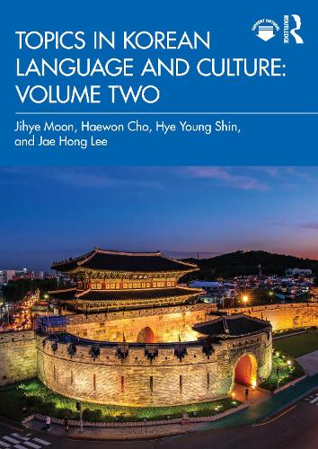 Паперова книга «Topics in Korean Language and Culture: Volume Two», авторів Хевон Чо, Хе Янг Шин, Чже Хонг Лі, Цзіхе Мун - фото №1