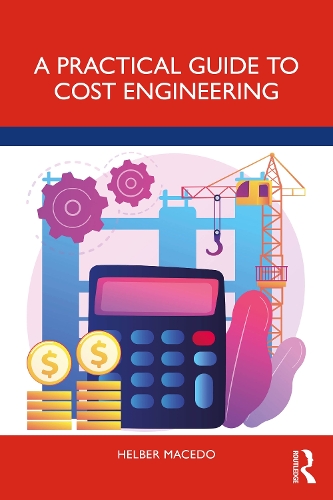 Бумажная книга «A Practical Guide to Cost Engineering», автор Хелбер Маседо - фото №1