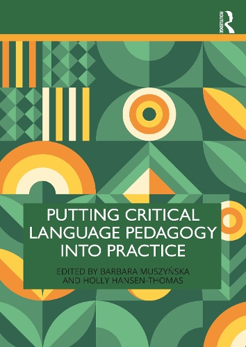 [object Object] «Putting Critical Language Pedagogy into Practice» - фото №1