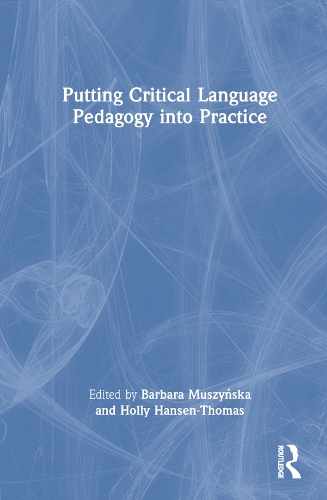 [object Object] «Putting Critical Language Pedagogy into Practice» - фото №1
