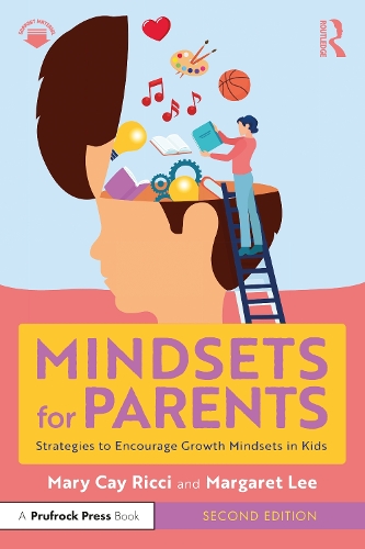 Паперова книга «Mindsets for Parents: Strategies to Encourage Growth Mindsets in Kids», авторів Маргарет Лі, Мері Кей Річчі - фото №1