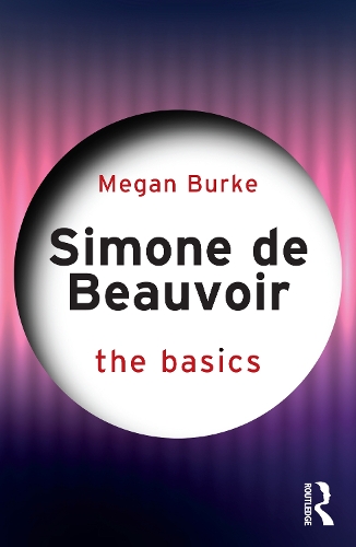 [object Object] «Simone de Beauvoir: The Basics», автор Меган Берк - фото №1