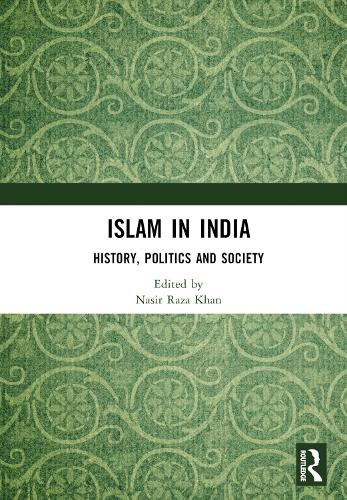 Бумажная книга «Islam in India: History, Politics and Society» - фото №1