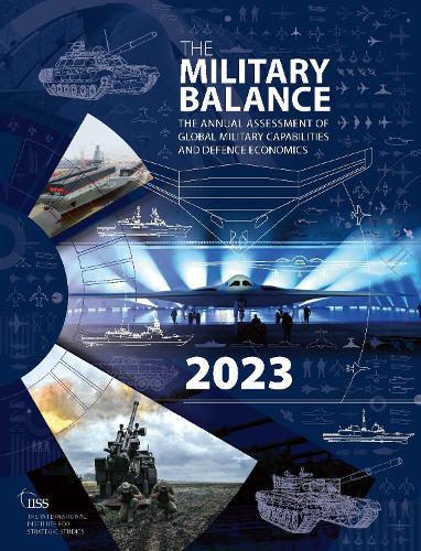 Бумажная книга «The Military Balance 2023», автор Международный институт стратегических исследований (IISS) - фото №1