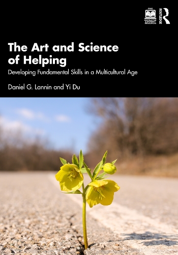[object Object] «The Art and Science of Helping: Developing Fundamental Skills in a Multicultural Age», автор И Ду - фото №1