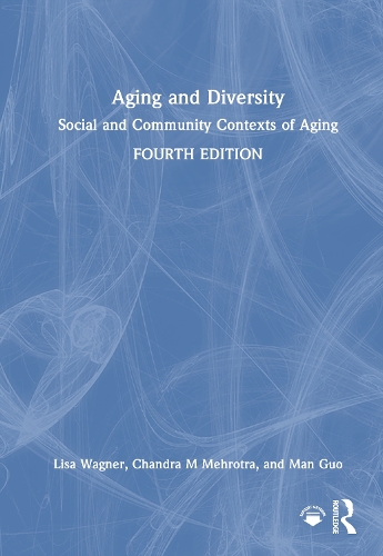 Паперова книга «Aging and Diversity: Social and Community Contexts of Aging», автор Ліза Вагнер - фото №1
