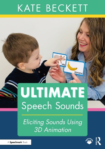 Бумажная книга «Ultimate Speech Sounds: Eliciting Sounds Using 3D Animation», автор Кейт Бекетт - фото №1