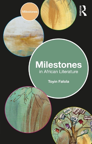 Паперова книга «Milestones in African Literature», автор Тойєн Фалола - фото №1