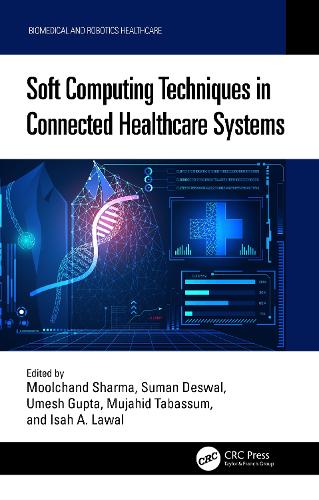[object Object] «Soft Computing Techniques in Connected Healthcare Systems» - фото №1