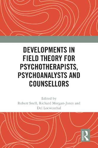 Бумажная книга «Developments in Field Theory for Psychotherapists, Psychoanalysts and Counsellors» - фото №1