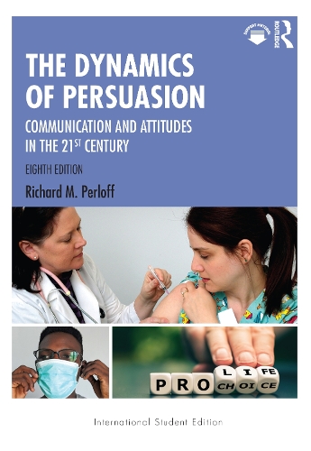 [object Object] «The Dynamics of Persuasion: Communication and Attitudes in the 21st Century», автор Ричард М. Перлофф - фото №1