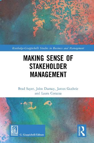 Бумажная книга «Making Sense of Stakeholder Management», авторов Брэд Сэйер, Джеймс Гатри, Джон Дьюмэй, Лаура Корацца - фото №1