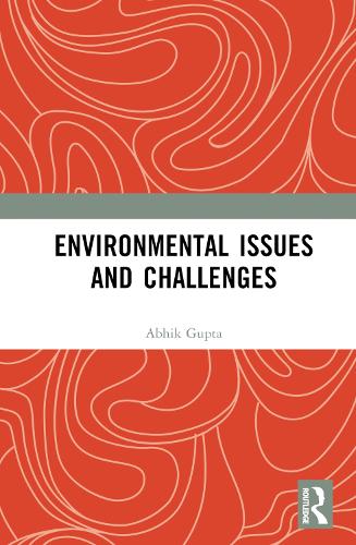 Бумажная книга «Environmental Issues and Challenges», авторов Абхик Гупта, Сусмита Гупта - фото №1