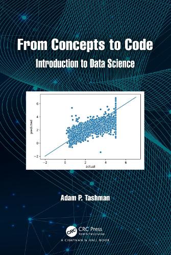[object Object] «From Concepts to Code: Introduction to Data Science», автор Адам П. Ташман - фото №1