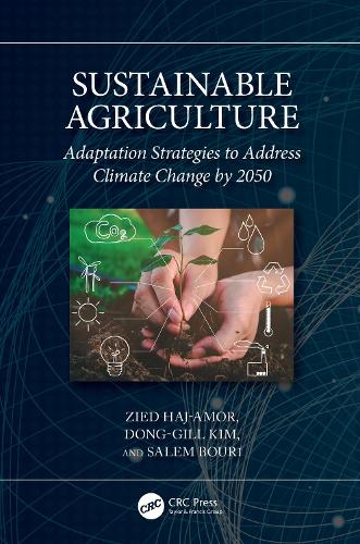 Бумажная книга «Sustainable Agriculture: Adaptation Strategies to Address Climate Change by 2050», авторов Донг-Гилл Ким, Салем Бури, Зиед Хадж-Амор - фото №1