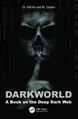 [object Object] «Dark World: A Book on the Deep Dark Web», авторів Атіф Алі, Мухаммад Касім - фото №1