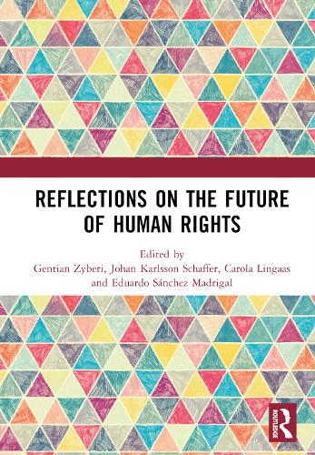 Бумажная книга «Reflections on the Future of Human Rights» - фото №1