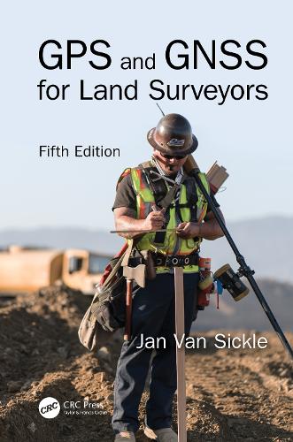 Паперова книга «GPS and GNSS for Land Surveyors, Fifth Edition», автор Ян Ван Сікл - фото №1