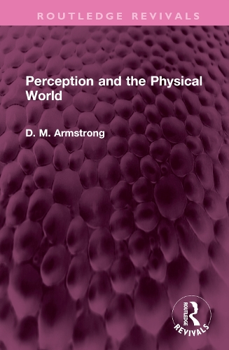 Бумажная книга «Perception and the Physical World», автор Д М Армстронг - фото №1