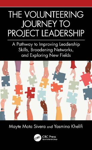 [object Object] «The Volunteering Journey to Project Leadership: A Pathway to Improving Leadership Skills, Broadening Networks, and Exploring New Fields», авторів Майте Мата Сівера, Ясміна Хеліфі - фото №1