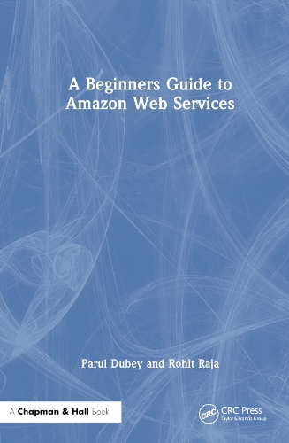 [object Object] «A Beginners Guide to Amazon Web Services», авторов Парул Дубей, Рохит Раджа - фото №1