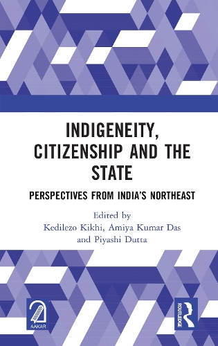 Бумажная книга «Indigeneity, Citizenship and the State: Perspectives from India’s Northeast» - фото №1