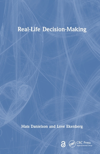 Бумажная книга «Real-Life Decision-Making», авторов Любовь Экенберг, Матс Даниэльсон - фото №1