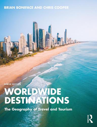Бумажная книга «Worldwide Destinations: The Geography of Travel and Tourism», автор Брайан Бонифац - фото №1
