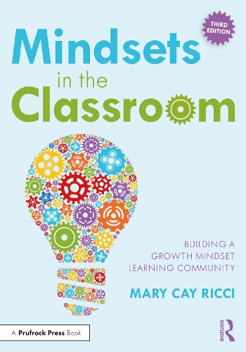 Бумажная книга «Mindsets in the Classroom: Building a Growth Mindset Learning Community», автор Мэри Кей Риччи - фото №1