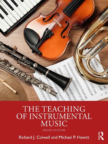 Бумажная книга «The Teaching of Instrumental Music», авторов Майкл П. Хьюитт, Ричард Дж. Колвелл - фото №1