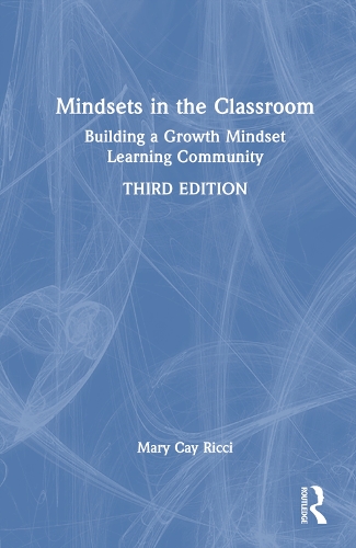 Бумажная книга «Mindsets in the Classroom: Building a Growth Mindset Learning Community», автор Мэри Кей Риччи - фото №1