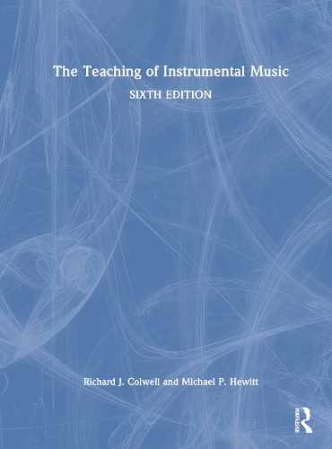 Паперова книга «The Teaching of Instrumental Music», авторів Майкл П. Х'юїт, Річард Дж. Колвелл - фото №1