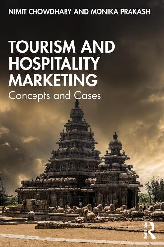 Бумажная книга «Tourism and Hospitality Marketing: Concepts and Cases», авторов Моника Пракаш, Нимит Чаудхари - фото №1