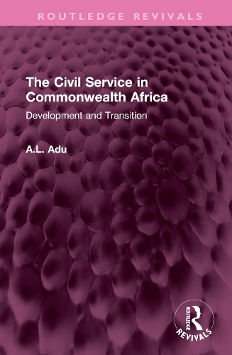 Бумажная книга «The Civil Service in Commonwealth Africa: Development and Transition» - фото №1