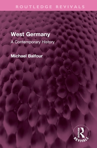 Паперова книга «West Germany: A Contemporary History», автор Майкл Бальфур - фото №1