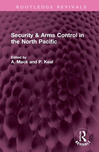 Бумажная книга «Security & Arms Control in the North Pacific» - фото №1