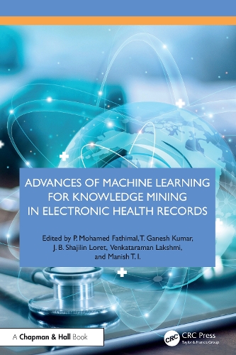 Бумажная книга «Advances of Machine Learning for Knowledge Mining in Electronic Health Records» - фото №1