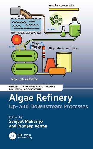 Бумажная книга «Algae Refinery: Up- and Downstream Processes» - фото №1