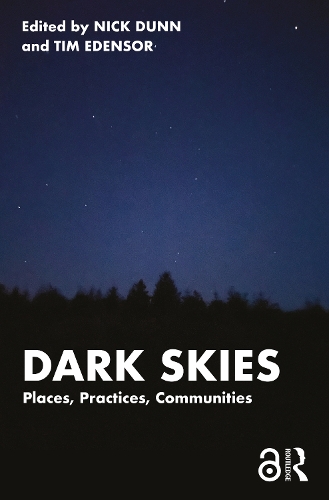 Паперова книга «Dark Skies: Places, Practices, Communities» - фото №1