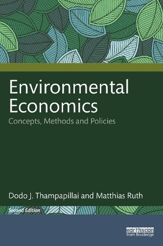 Паперова книга «Environmental Economics: Concepts, Methods and Policies», авторів Додо Дж. Тгампапіллай, Матіас Рут - фото №1