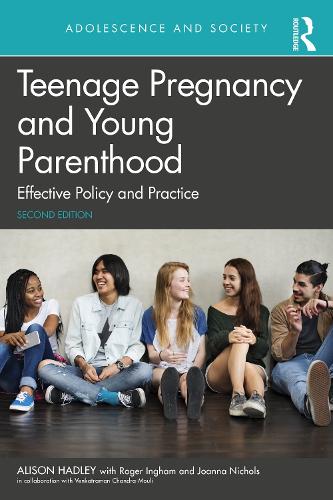 Бумажная книга «Teenage Pregnancy and Young Parenthood: Effective Policy and Practice», автор Элисон Хэдли - фото №1