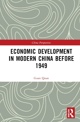 Бумажная книга «Economic Development in Modern China Before 1949», автор Гуань Цюань - фото №1