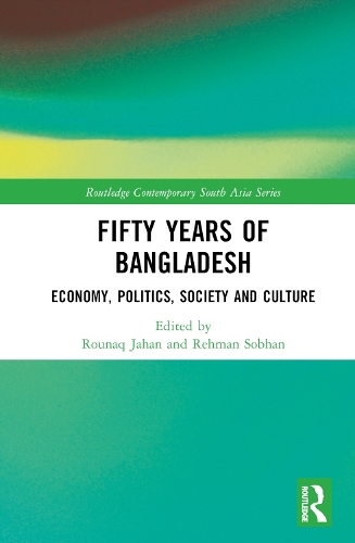 Бумажная книга «Fifty Years of Bangladesh: Economy, Politics, Society and Culture» - фото №1