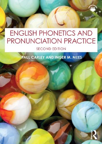 Бумажная книга «English Phonetics and Pronunciation Practice», авторов Ингер М. Мис, Пол Карли - фото №1