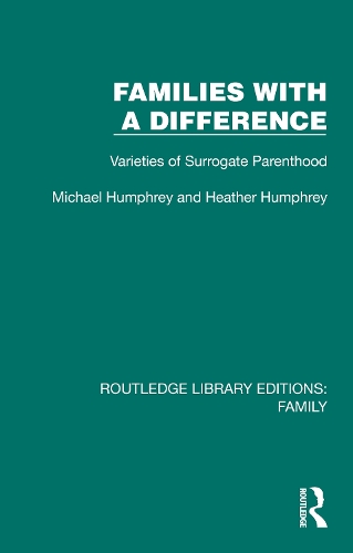 Паперова книга «Families with a Difference: Varieties of Surrogate Parenthood», авторів Хізер Хамфрі, Майкл Хамфрі - фото №1