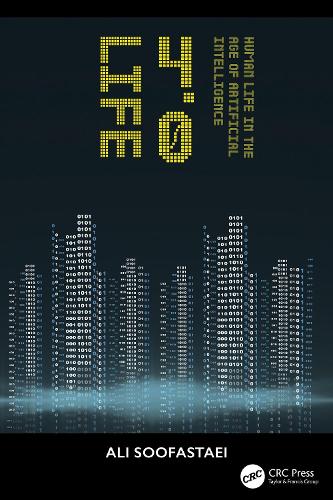 Бумажная книга «LIFE 4.0: Human Life in the Age of Artificial Intelligence», автор Али Соофастаи - фото №1