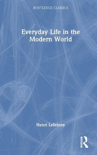 Паперова книга «Everyday Life in the Modern World», автор Анрі Лефевр - фото №1