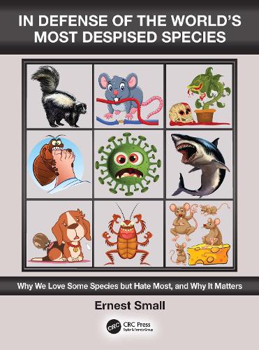 Бумажная книга «In Defense of the World’s Most Despised Species: Why we love some species but hate most, and why it matters», автор Эрнест Смолл - фото №1