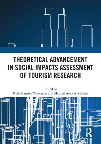 Бумажная книга «Theoretical Advancement in Social Impacts Assessment of Tourism Research» - фото №1
