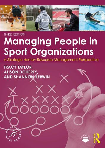 Паперова книга «Managing People in Sport Organizations: A Strategic Human Resource Management Perspective», авторів Елісон Доерті, Шеннон Кервін, Трейсі Тейлор - фото №1